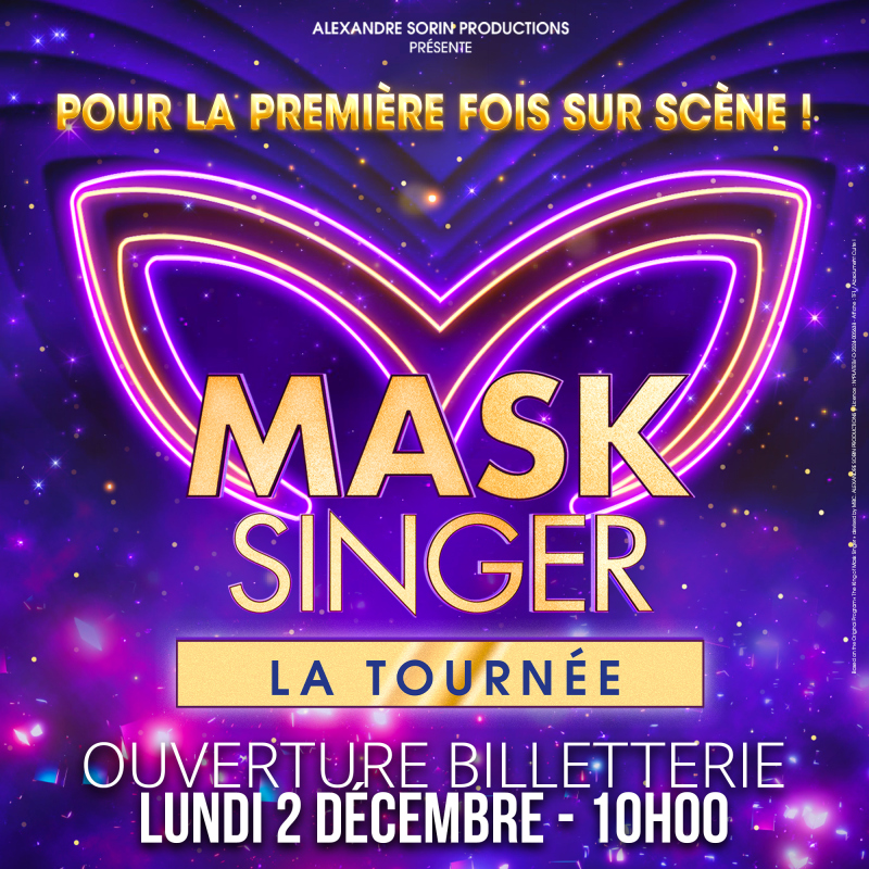 MASK SINGER - LA TOURNEE